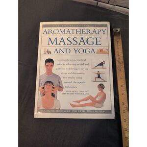 Encyclopedia of aromatherapy, massage, and yoga.